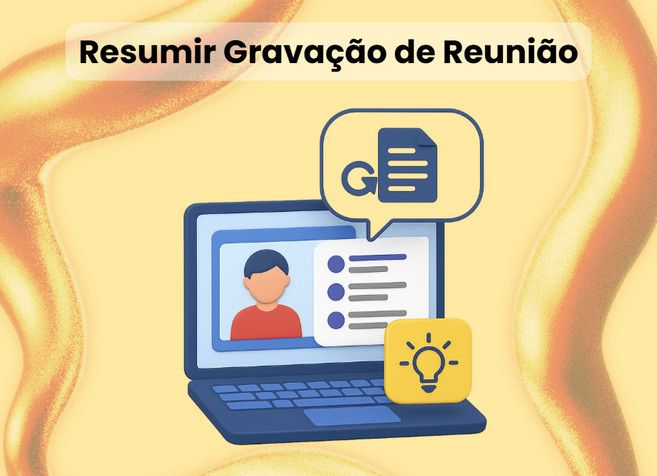 resumir gravação de reunião