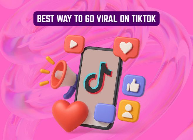 best way to go viral on tiktok