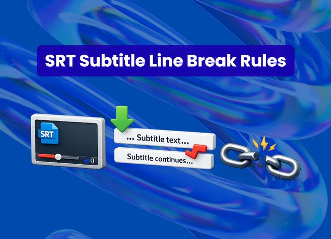 srt subtitle line break rules
