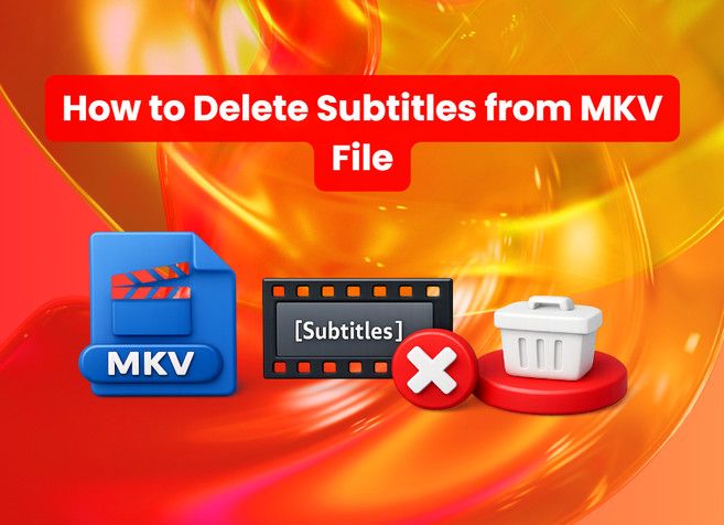 how to delete subtitles from mkv file
