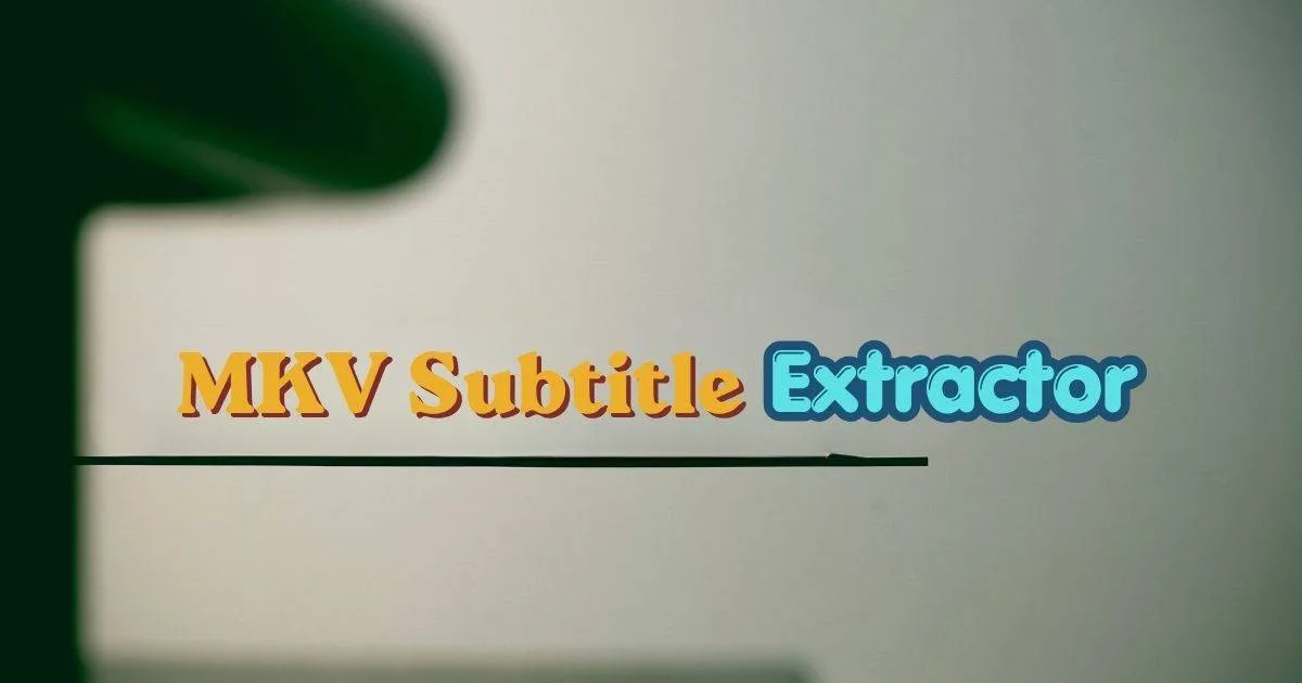 Extrator de Legendas MKV - Extraia legendas facilmente