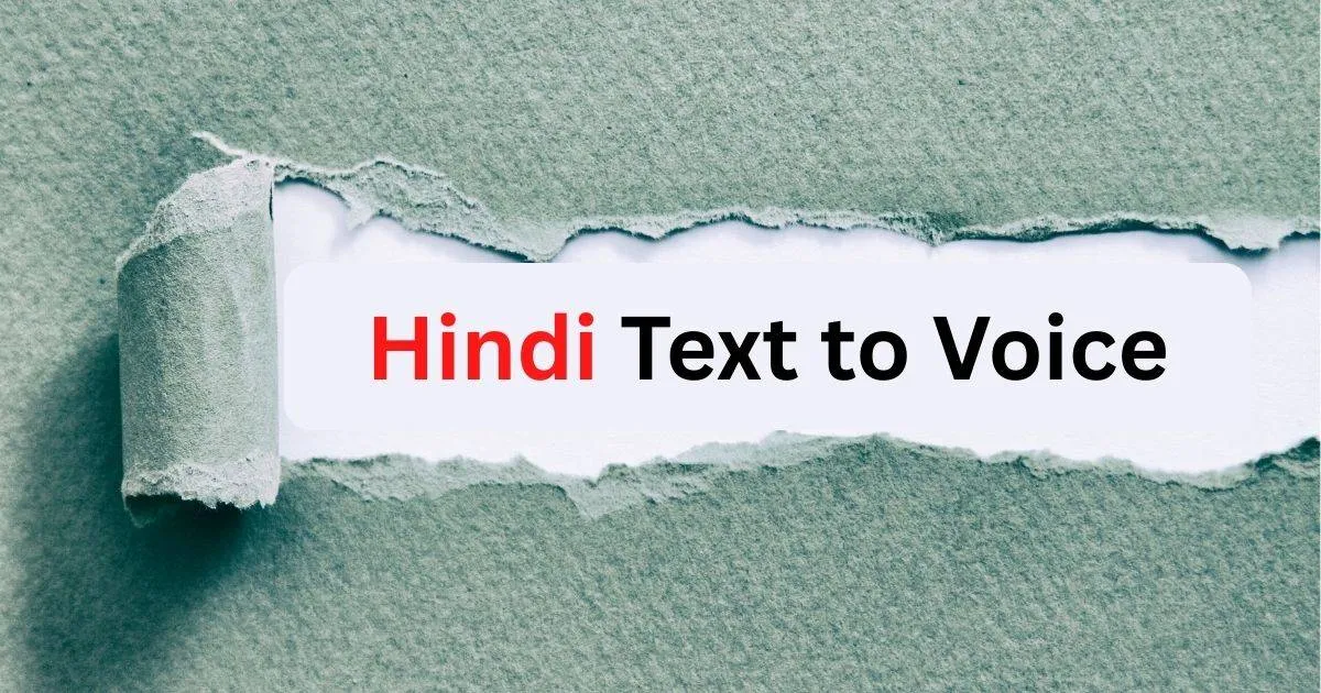 Hindi Text to Voice – Generate Natural Hindi Speech